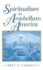 Spiritualism in antebellum America