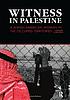 Witness in Palestine : a Jewish American woman... 著者：  Anna Baltzer 