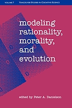 Modeling rationality, morality, and evolution