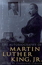 The autobiography of Martin Luther King, Jr.