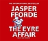 The Eyre affair von Jasper Fforde
