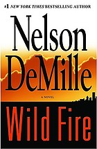 Wild fire : a novel