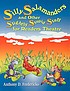 Silly salamanders and other slightly stupid stuff... von Anthony D Fredericks
