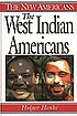 The West Indian Americans 著者： Holger Henke