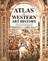 Atlas of western art history : artists, sites,... de John Steer