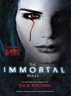The immortal rules