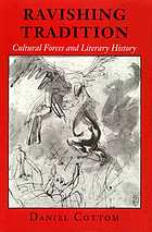 Ravishing tradition : cultural forces and literary history