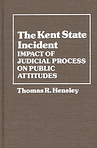 The Kent State incident : impact of judicial process on public attitudes