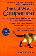 The cat who-- companion