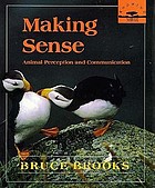 Making sense : animal perception and communication