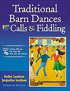 Traditional barn dances with calls & fiddling