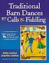 Traditional barn dances with calls & fiddling