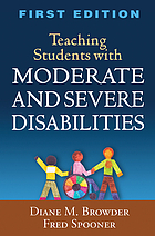 Teaching students with moderate and severe disabilities