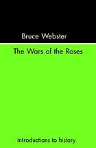The Wars of the Roses