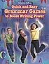 Quick and easy grammar games to boost writing... von Catherine DePino