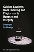 Guiding students from cheating and plagiarism... de Ann Lathrop