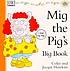 Mig the pig's big book by Colin Hawkins