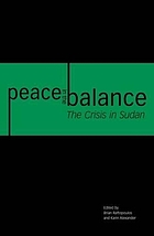 Peace in the balance : the crisis in the Sudan