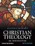 Christian theology : an introduction by Alister E McGrath