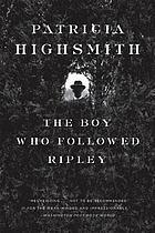 The boy who followed Ripley