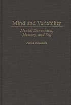 Mind and variability : mental Darwinism, memory, and self