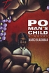 Po man's child : a novel