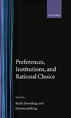 Preferences, institutions, and rational choice