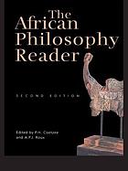 The African philosophy reader : a text with readings
