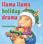 Llama Llama holiday drama