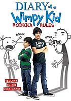 Diary of a wimpy kid. / Rodrick rules