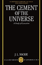 The cement of the universe : a study of causation