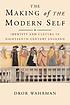 The making of the modern self : identity and culture... por  Dror Wahrman 