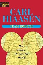 Team rodent : how Disney devours the world