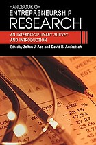 Handbook of entrepreneurship research : an interdisciplinary survey and introduction
