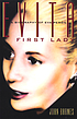Evita, First Lady : a biography of Eva Perón von John Barnes