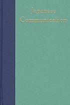 Japanese communication : language and thought in context