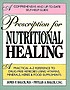 Prescription for nutritional healing by  James F Balch 
