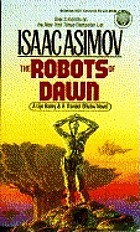 The robots of dawn