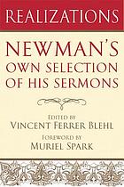 Realizations : Newman's selection of his Parochial and plain sermons