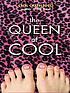 The queen of cool por Cecil Castellucci