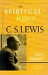 The spiritual legacy of C.S. Lewis von Terry W Glaspey
