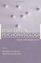 Engineering psychophysiology : issues and applications