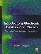 Introductory electronic devices and circuits : electron flow version
