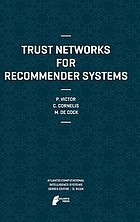 Trust networks for recommender systems