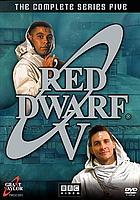 Red Dwarf. V