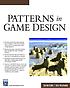 Patterns in game design por Staffan Björk
