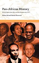 Pan-African history : political figures from Africa and the Diaspora since 1787