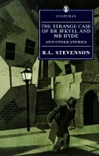 The strange case of Dr Jekyll and Mr Hyde : and other stories