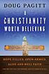 A Christianity Worth Believing : Hope-filled,... de Doug Pagitt