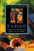 The Cambridge companion to T.S. Eliot by Anthony David Moody